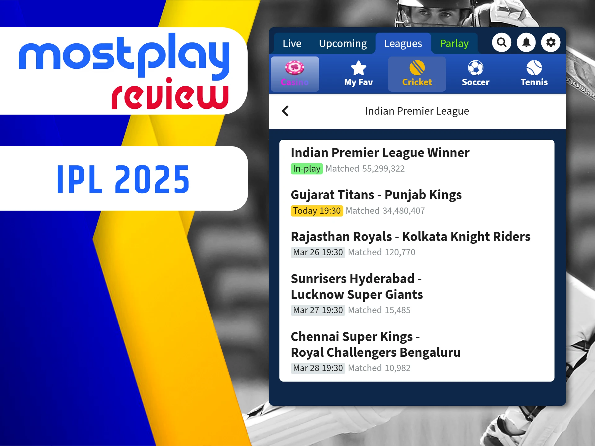 Choose your favorite IPL teams and matches for betting at Mostplay.